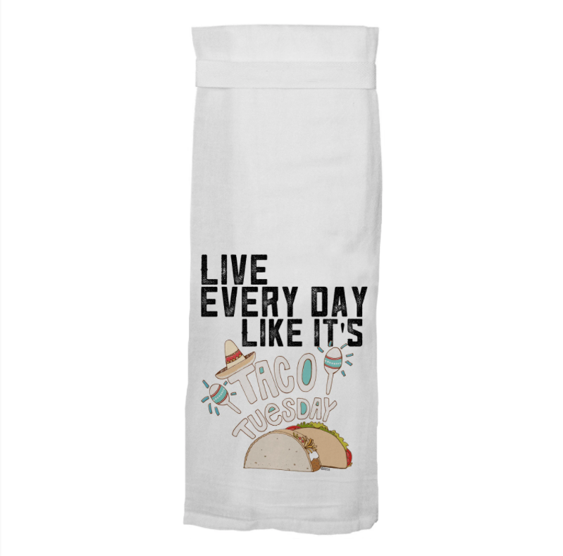 "Live Every Day" Kitchen Towel